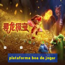 plataforma boa de jogar